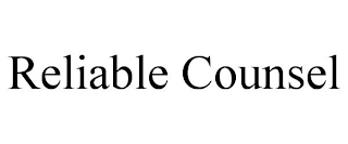 RELIABLE COUNSEL