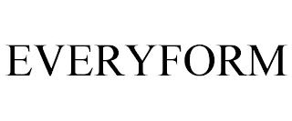 EVERYFORM