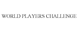 WORLD PLAYERS CHALLENGE