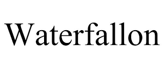 WATERFALLON