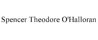 SPENCER THEODORE O'HALLORAN