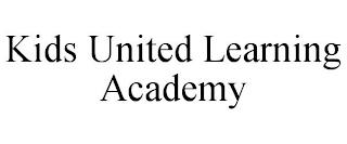 KIDS UNITED LEARNING ACADEMY