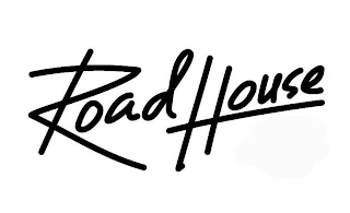 ROAD HOUSE