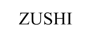 ZUSHI