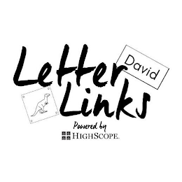 LETTER LINKS POWERED BY HIGHSCOPE DAVID