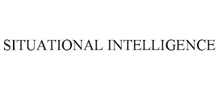 SITUATIONAL INTELLIGENCE