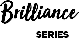 BRILLIANCE SERIES