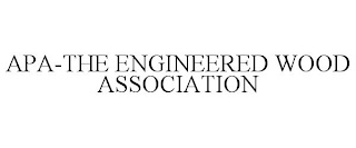 APA-THE ENGINEERED WOOD ASSOCIATION