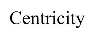 CENTRICITY