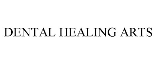 DENTAL HEALING ARTS