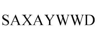 SAXAYWWD