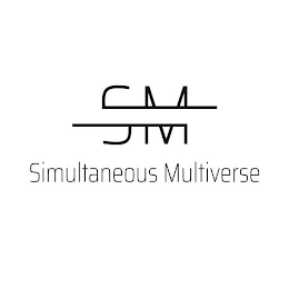 SM SIMULTANEOUS MULTIVERSE