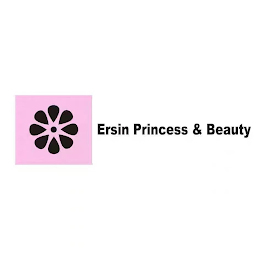 ERSIN PRINCESS & BEAUTY