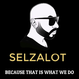 SELAZLOT BECAUSE THAT IS WHAT WE DO