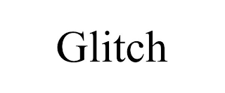 GLITCH