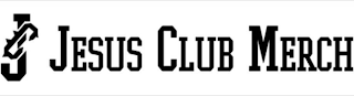 J JESUS CLUB MERCH