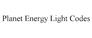 PLANET ENERGY LIGHT CODES