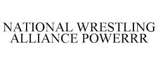 NATIONAL WRESTLING ALLIANCE POWERRR