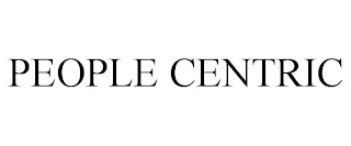 PEOPLE CENTRIC