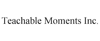 TEACHABLE MOMENTS INC.
