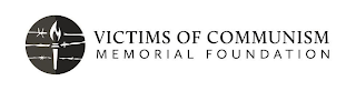 VICTIMS OF COMMUNISM MEMORIAL FOUNDATION