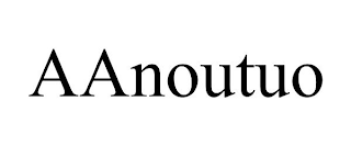 AANOUTUO