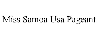 MISS SAMOA USA PAGEANT