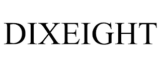 DIXEIGHT