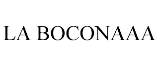 LA BOCONAAA