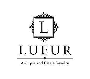 L LUEUR ANTIQUE AND ESTATE JEWELRY