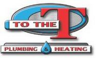 TO THE T PLUMBING & HEATING