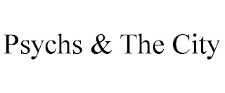 PSYCHS & THE CITY