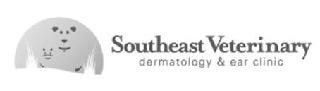 SOUTHEAST VETERINARY DERMATOLOGY & EAR CLINIC