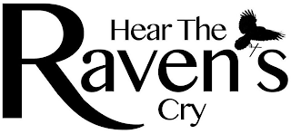 HEAR THE RAVEN'S CRY