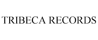 TRIBECA RECORDS