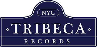 NYC TRIBECA RECORDS