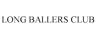 LONG BALLERS CLUB