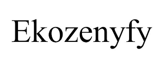 EKOZENYFY