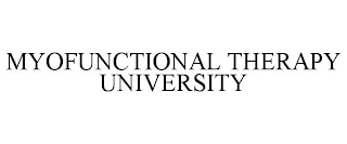 MYOFUNCTIONAL THERAPY UNIVERSITY