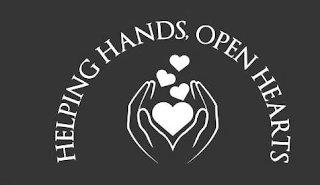 HELPING HANDS, OPEN HEARTS