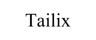 TAILIX