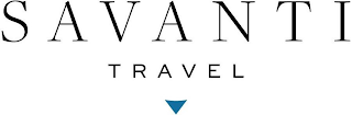 SAVANTI TRAVEL