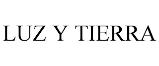 LUZ Y TIERRA