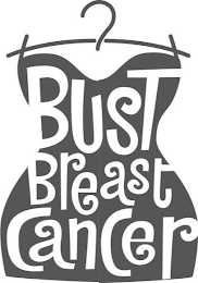 BUST BREAST CANCER