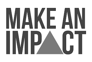 MAKE AN IMPACT