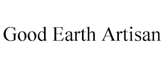 GOOD EARTH ARTISAN