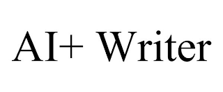 AI+ WRITER