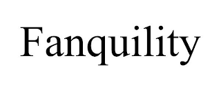 FANQUILITY