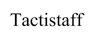 TACTISTAFF