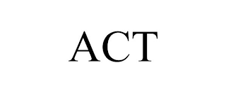 ACT